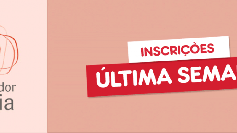 Card na cor rosa. À esquerda, está escrito o Prêmio Salvador Célia. Em cima, tem o logotipo. À direita, está escrito "Inscrições: Última Semana".