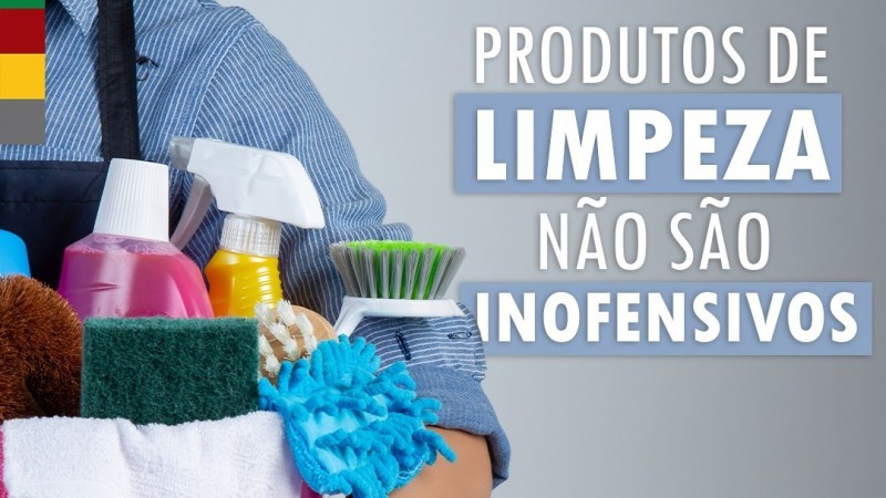 Card mostra o braço de uma pessoa carregando produtos de limpeza, além do slogan "Produtos de limpeza não são inofensivos".