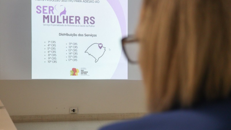 SERMulher RS selecionará mais 13 locais de atendimento além dos seis já habilitados.