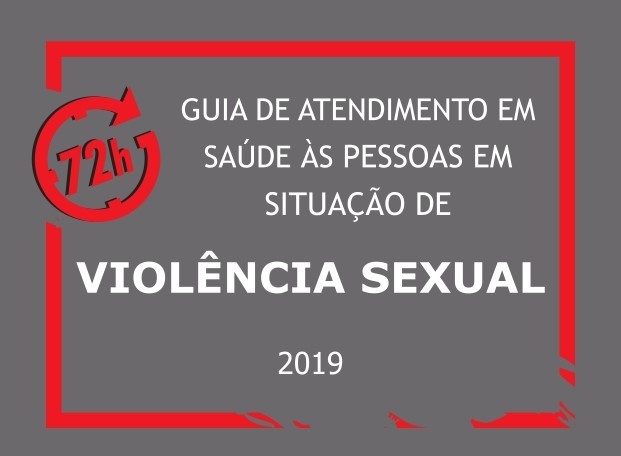 Estado Lança Segunda Edição Do Guia De Atendimento A Vítimas De Violência Sexual Secretaria Da 